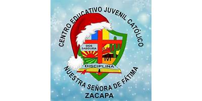 CENTRO EDUCATIVO JUVENIL CATÓLICO "NUESTRA SEÑORA DE FÁTIMA"