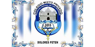 COLEGIO MIXTO PRIVADO NUESTRA SEÑORA DE LOS DOLORES