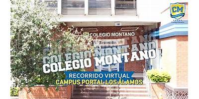 COLEGIO MONTANO PORTAL LOS ÁLAMOS