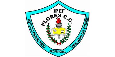INSTITUTO PRIVADO MIXTO PROFESIONAL EDUCACIÓN DEL FUTURO IPEF