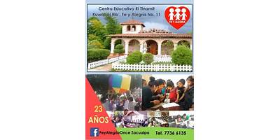 CENTRO EDUCATIVO RI TINAMIT KUWALSAJ RIB, FE Y ALEGRIA NO. 11