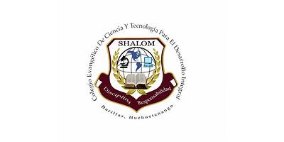 COLEGIO EVANGÉLICO DE CIENCIA Y TECNOLOGÍA EL DESARROLLO INTEGRAL SHALOM