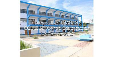 COLEGIO PARTICULAR MIXTO JUAN PABLO II