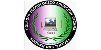 COLEGIO TECNOLOGICO ASUNCION TACANA
