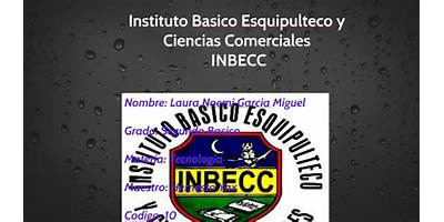 INSTITUTO BASICO 'ESQUIPULTECO' Y CIENCIAS COMERCIALES INBECC