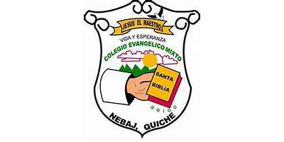 COLEGIO EVANGELICO MIXTO JESUS, EL MAESTRO, VIDA Y ESPERANZA
