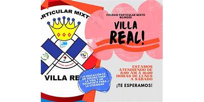 COLEGIO PARTICULAR MIXTO BILINGUE 'VILLA REAL'